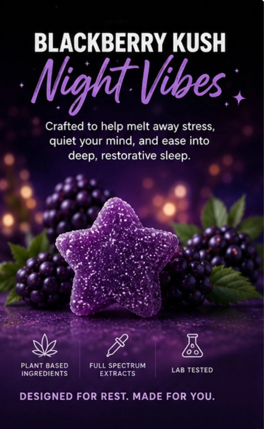 A tall poster crop of a single sugared purple star gummy between blackberries, with plant based ingredients, full spectrum extracts and lab tested icons along the bottom.