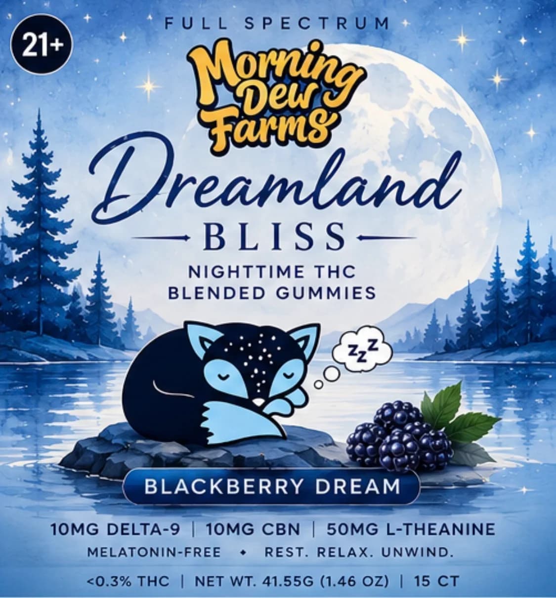 Dreamland Bliss artwork: a sleeping fox under a full moon over a blue forest, with the Blackberry Dream label and 10mg delta-9, 10mg CBN, 50mg L-theanine.